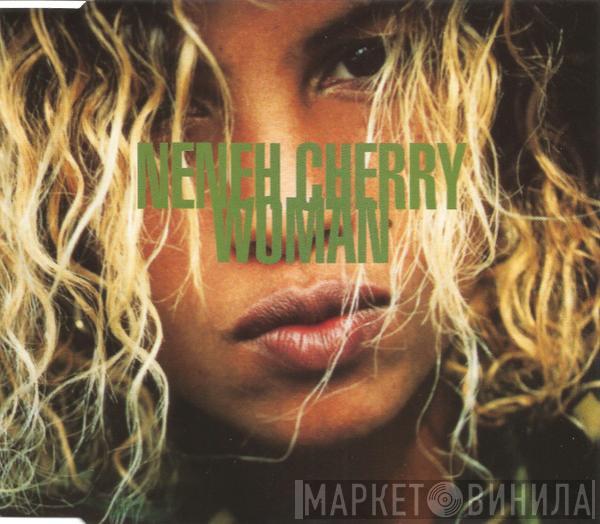  Neneh Cherry  - Woman