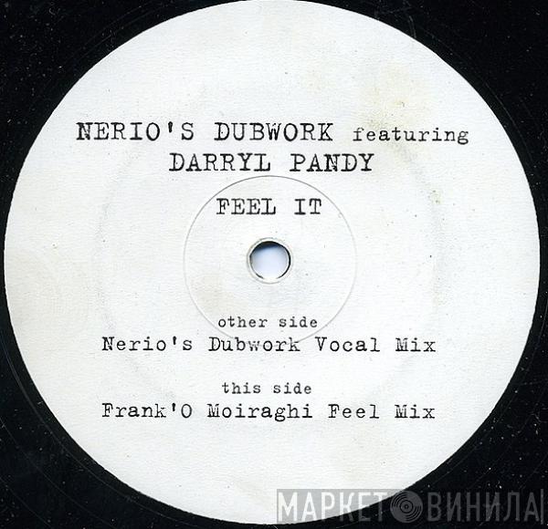 Nerio's Dubwork, Darryl Pandy - Feel It