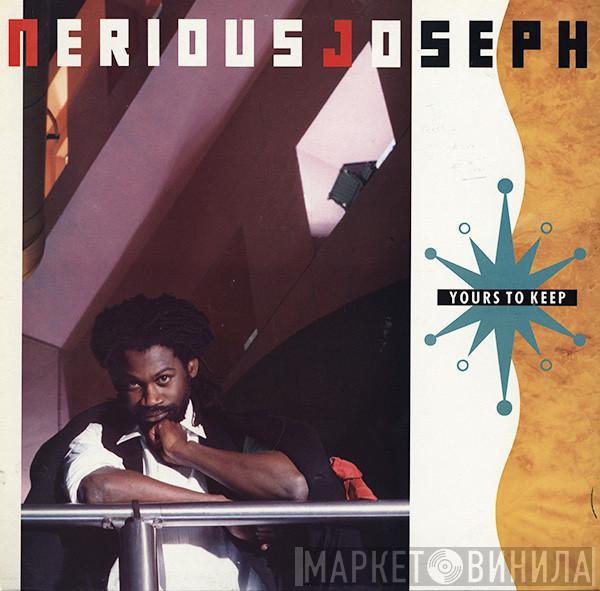 Nerious Joseph - Yours To Keep