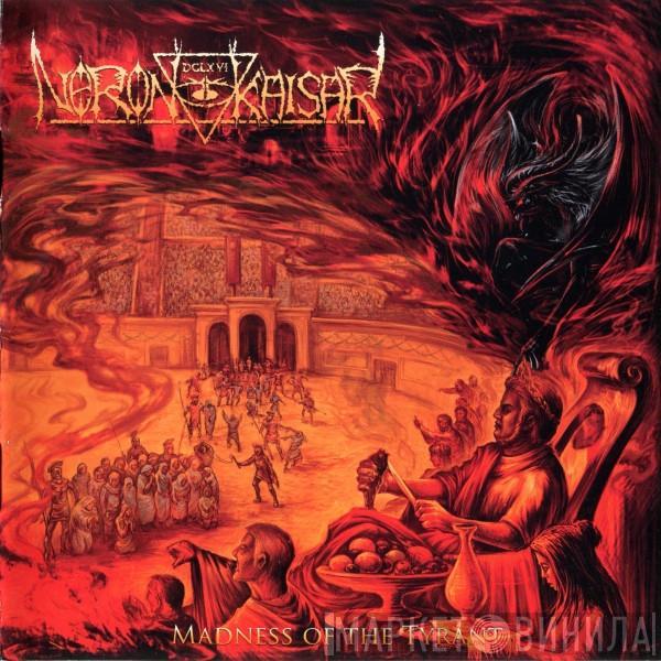 Neron Kaisar - Madness Of The Tyrant