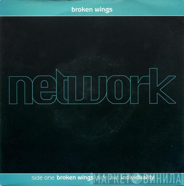 Network  - Broken Wings