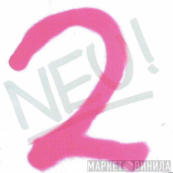  Neu!  - Neu! 2