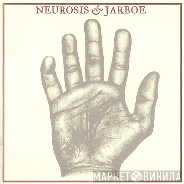Neurosis, Jarboe - Neurosis & Jarboe