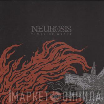 Neurosis - Times Of Grace