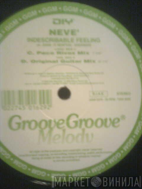 Neve - Indescribable Feeling