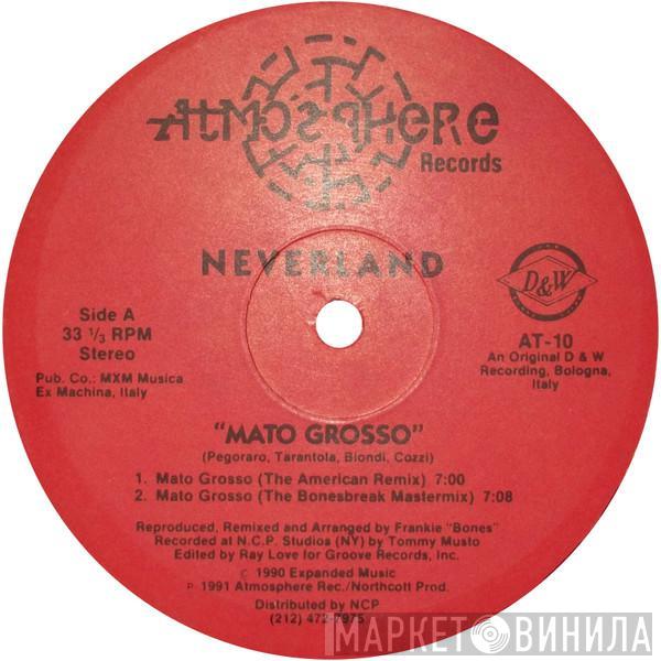 Neverland - Mato Grosso