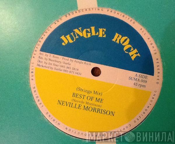 Neville Morrison - Best Of Me