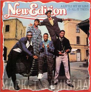 New Edition - A Little Bit Of Love (Is All It Takes)