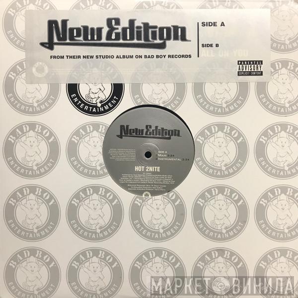 New Edition - Hot 2Nite / All On You