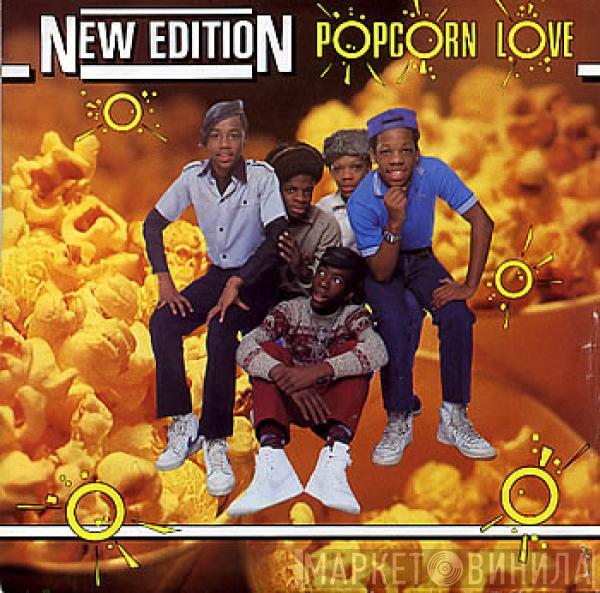  New Edition  - Popcorn Love