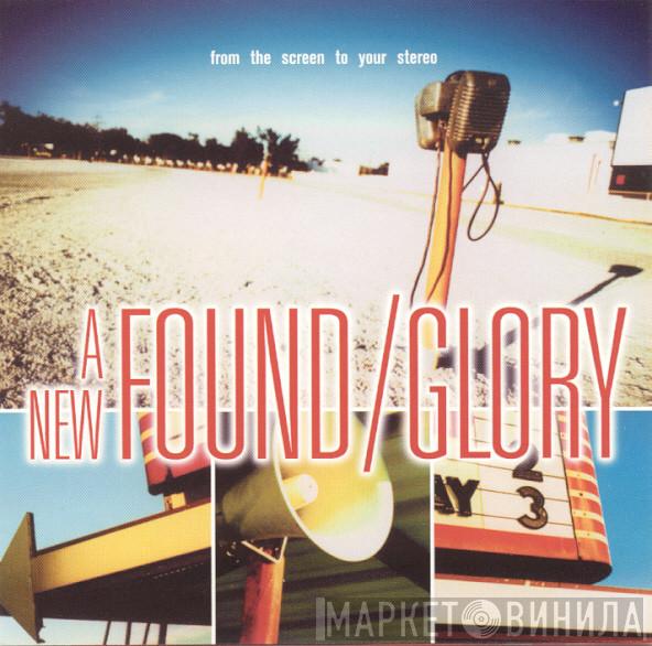 New Found Glory - From The Screen To Your Stereo
