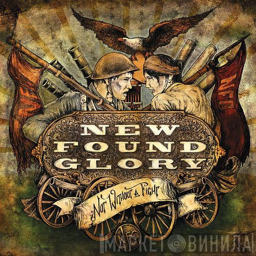 New Found Glory - Not Without A Fight