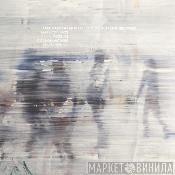 New Freedom Sound - Eight Freedoms
