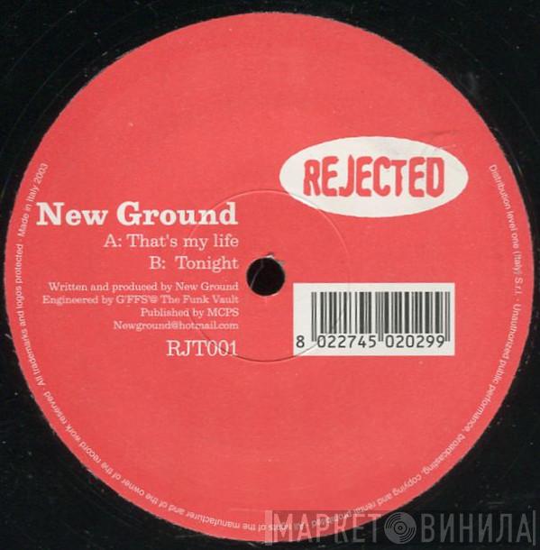 New Ground - That's My Life