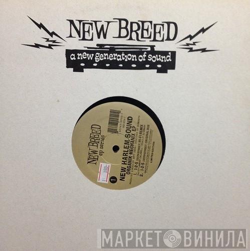 New Harlem Sound - Organik Mechanix EP