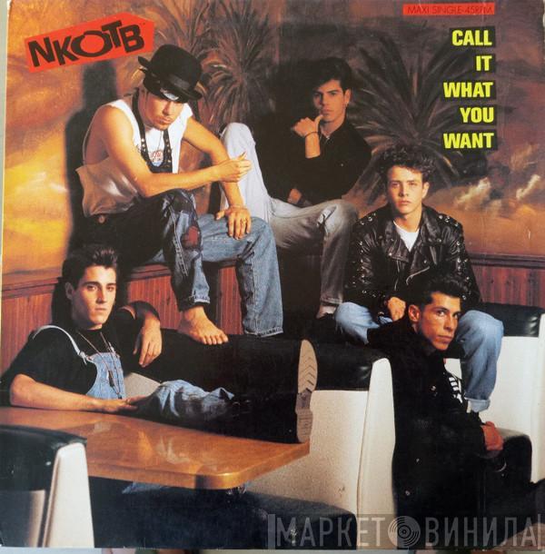  New Kids On The Block  - Call It What You Want