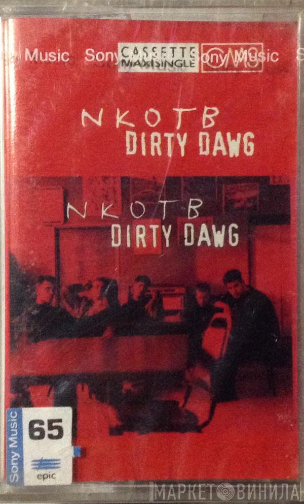  New Kids On The Block  - Dirty Dawg