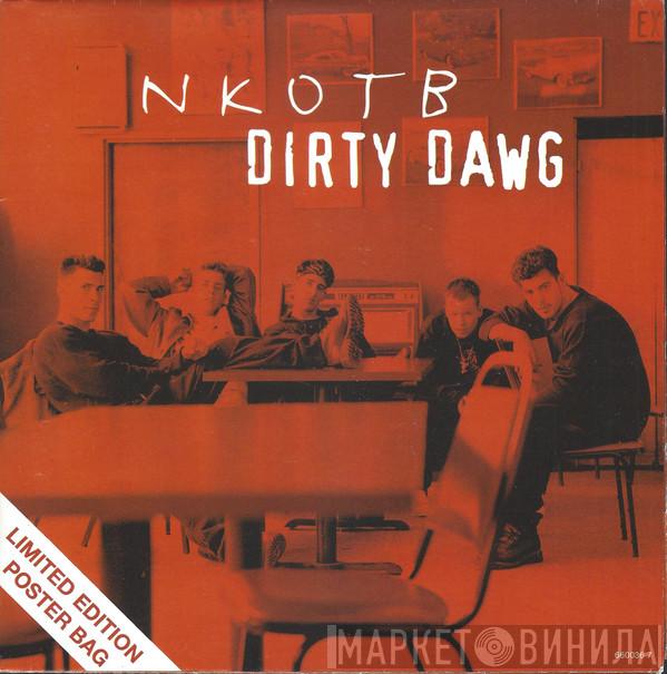  New Kids On The Block  - Dirty Dawg