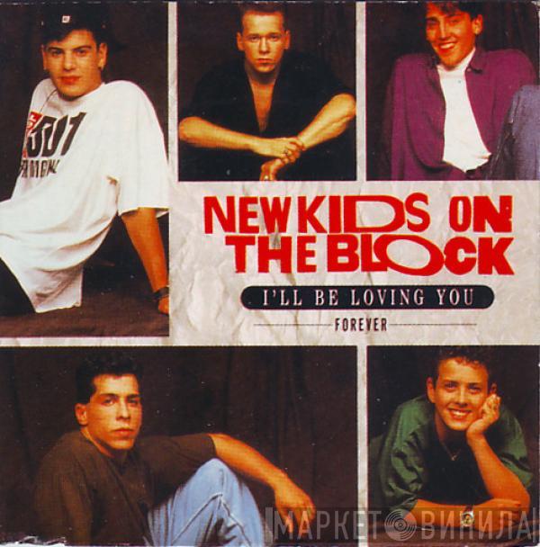  New Kids On The Block  - I'll Be Loving You (Forever)