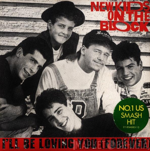  New Kids On The Block  - I'll Be Loving You (Forever)