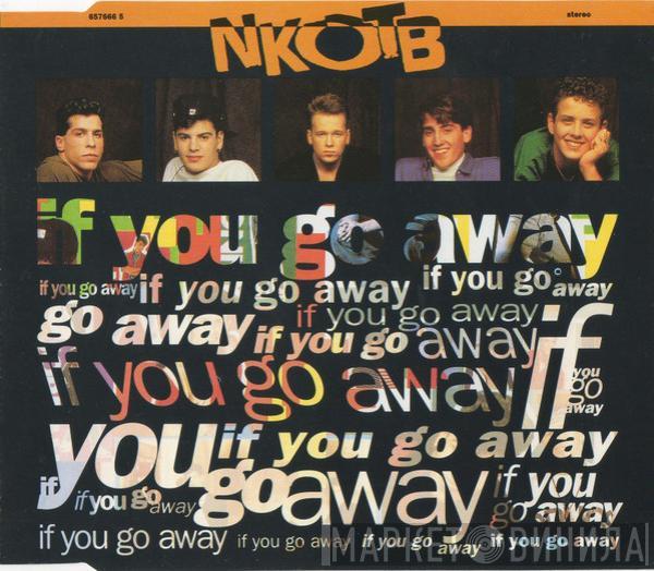 New Kids On The Block - If You Go Away