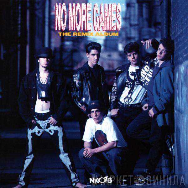  New Kids On The Block  - No More Games (The Remix Album)