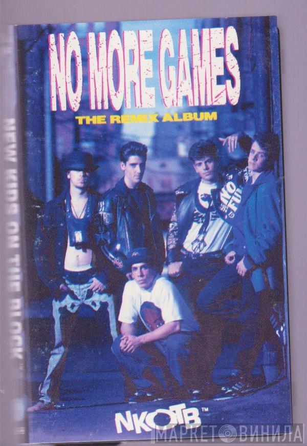  New Kids On The Block  - No More Games (The Remix Album)