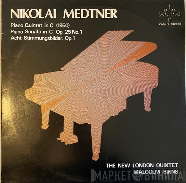 New London Quintet, Malcolm Binns - Nikolai Medtner