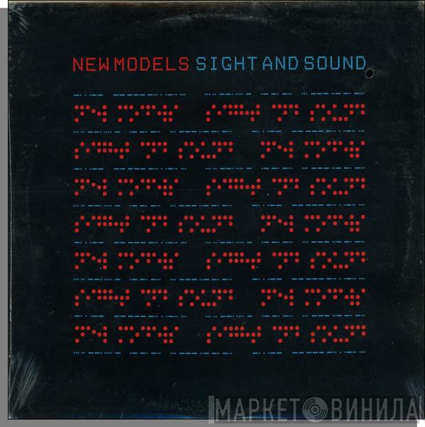 New Models - Sight And Sound