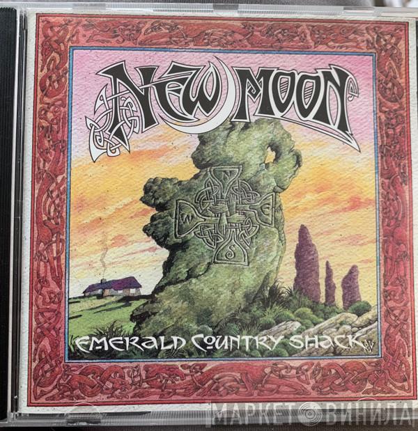 New Moon  - Emerald Country Shack