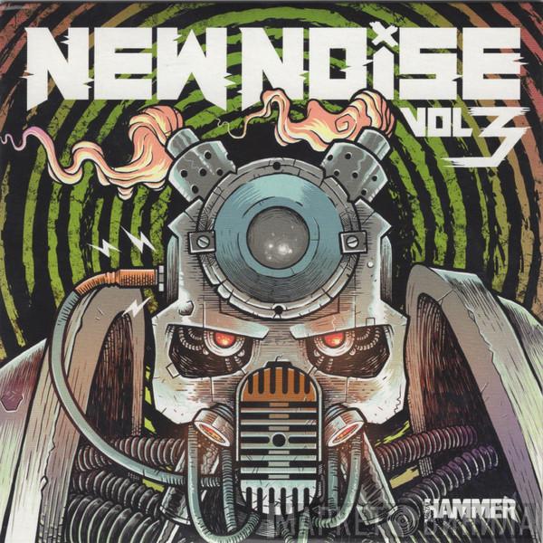  - New Noise Vol. 3