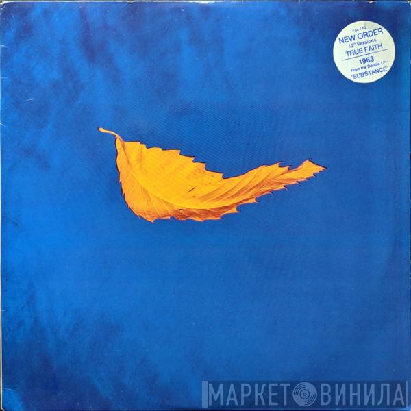  New Order  - True Faith / 1963