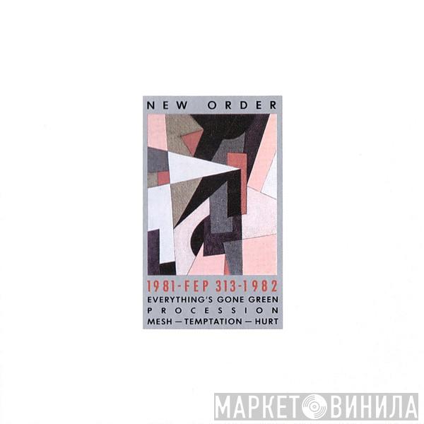  New Order  - 1981-1982