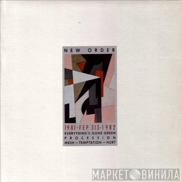  New Order  - 1981-1982