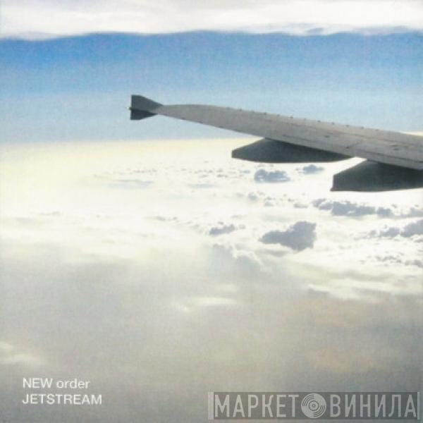 New Order - Jetstream