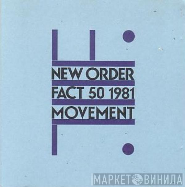  New Order  - Movement
