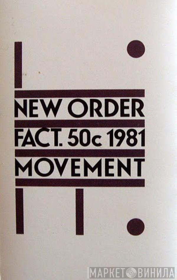  New Order  - Movement