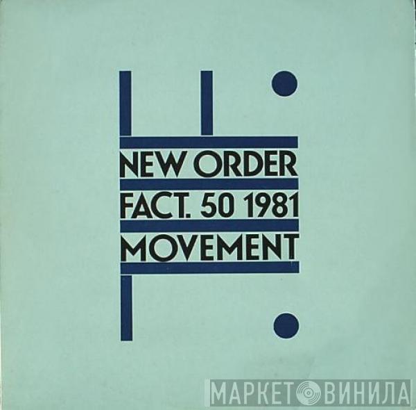  New Order  - Movement