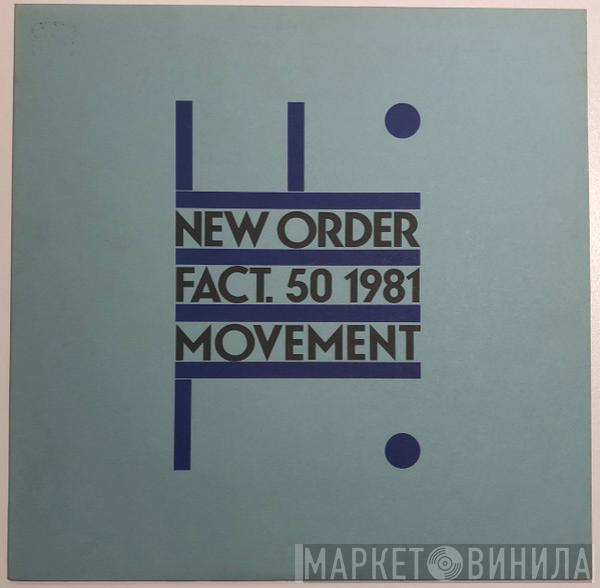 New Order - Movement
