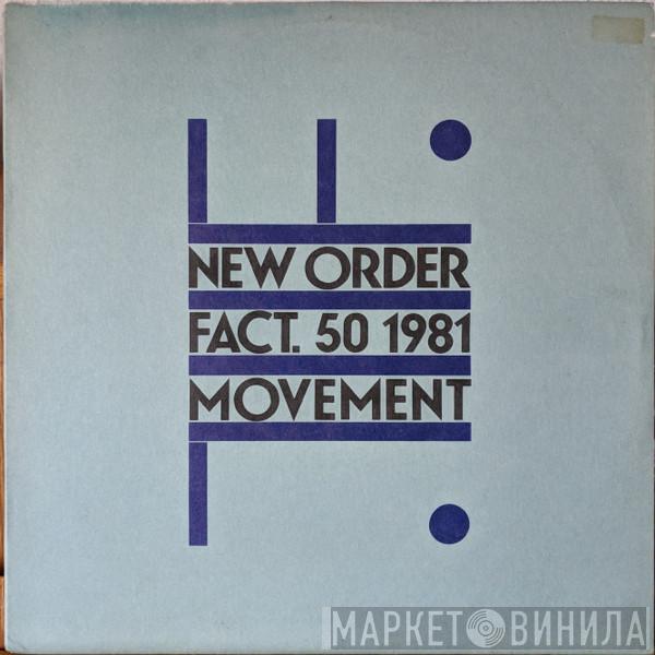  New Order  - Movement
