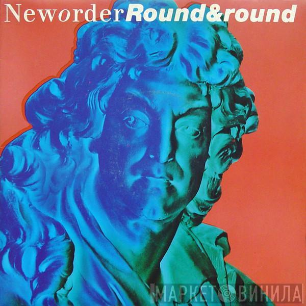  New Order  - Round&Round