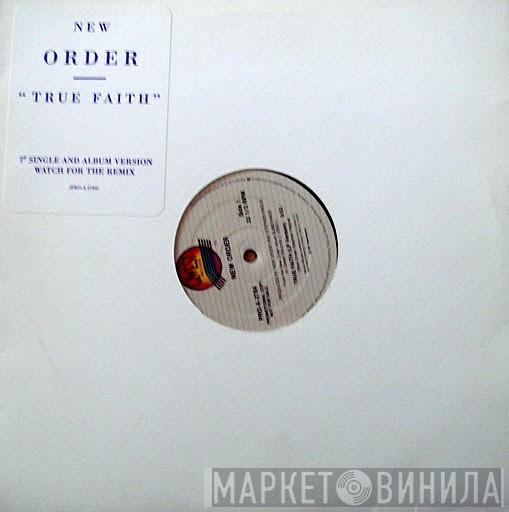  New Order  - True Faith