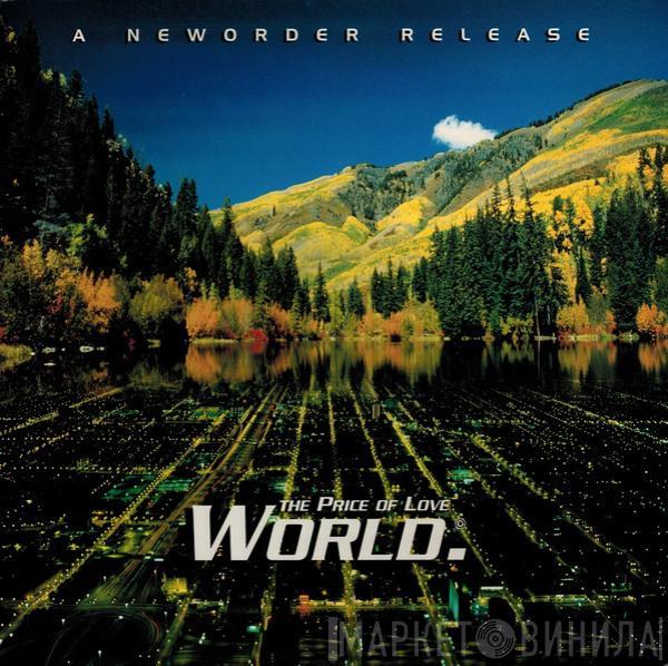 New Order - World (The Price Of Love)