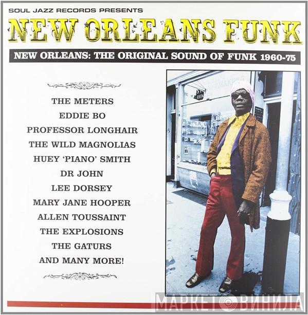  - New Orleans Funk (New Orleans: The Original Sound Of Funk 1960-75)