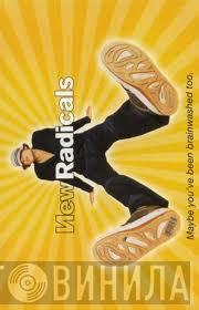  New Radicals  - Maybe You've Been Brainwashed Too