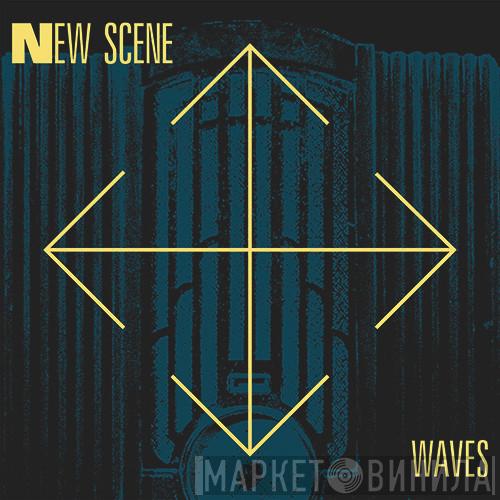 New Scene - Waves