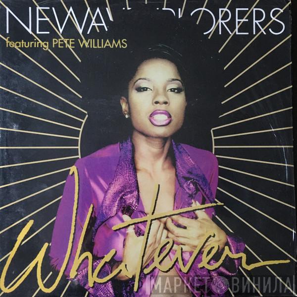 New Wave Explorers, Pete Williams - Whatever