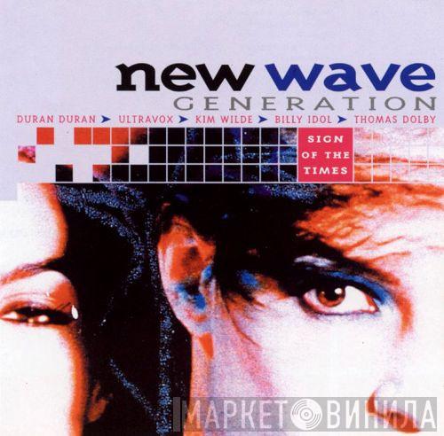  - New Wave Generation