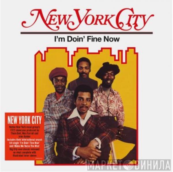 New York City - I'm Doin' Fine Now