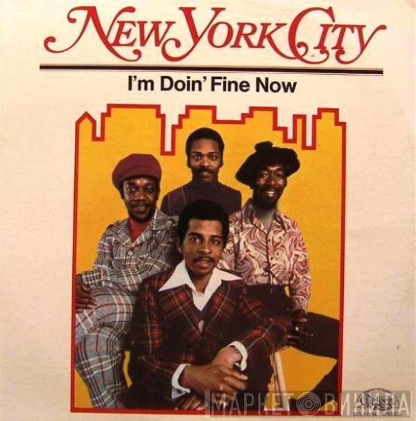  New York City  - I'm Doin' Fine Now